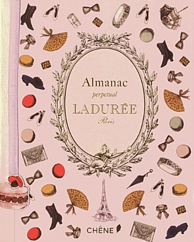Almanac Perpetual Laduree (Paperback)