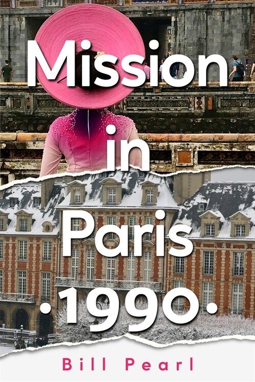 Mission in Paris 1990 (Paperback)