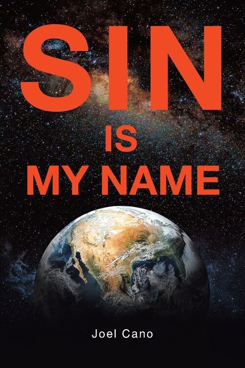 SIN IS MY NAME (Paperback)