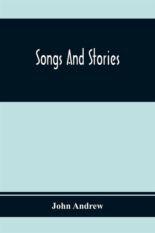 Songs And Stories (Paperback)