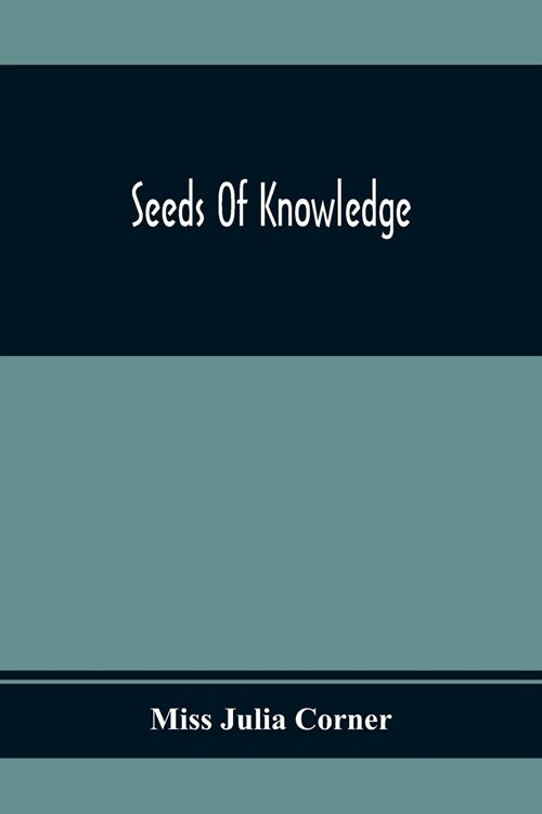 Seeds Of Knowledge (Paperback)
