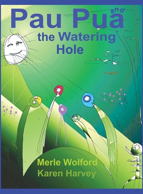 Pau Pua and the Watering Hole (Hardcover)