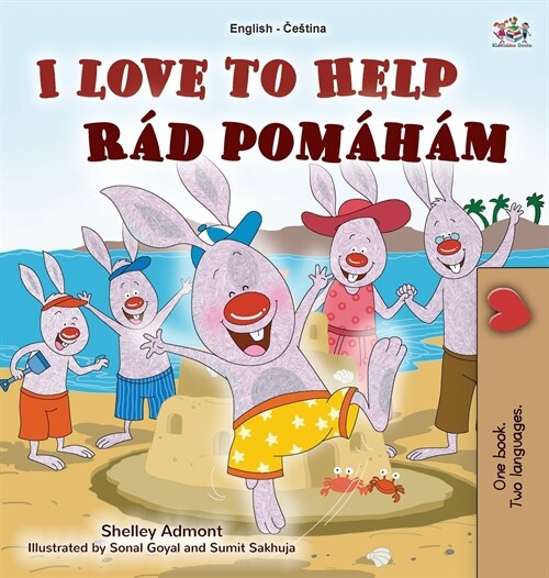 I Love to Help (English Czech Bilingual Book for Kids) (Hardcover)