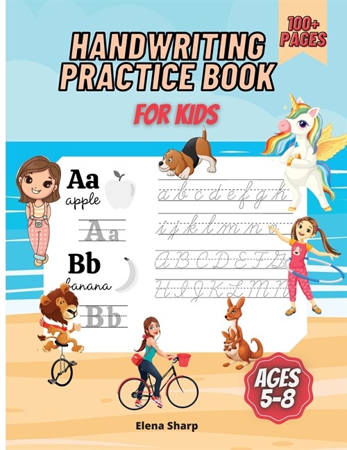 Handwriting Practice Book For Kids Ages 5-8: Alphabet Handwriting Practice workbook for kids: Preschool writing, Kindergarten and Kids Ages 5-8 (Paperback)