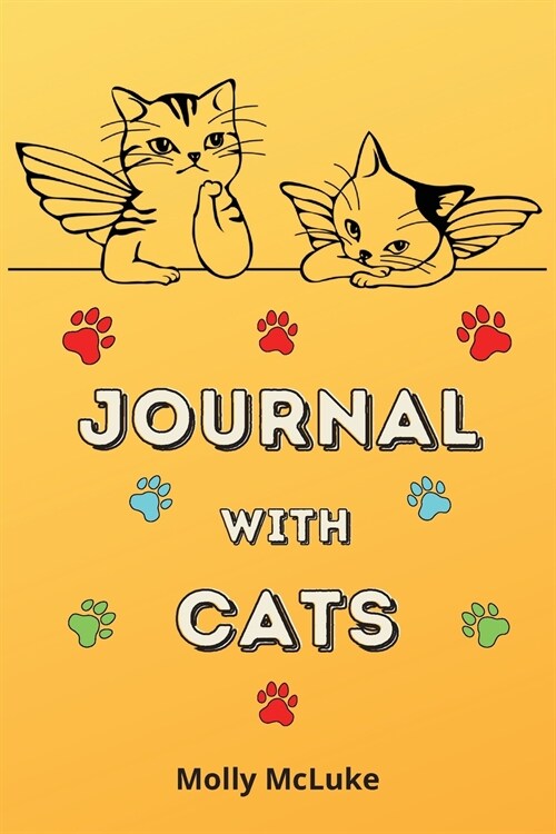 Journal with Cats: Amazing Cat Journal themed Cute Cat lovers journal (Paperback)