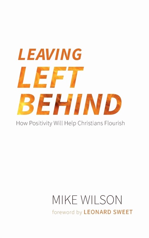 Leaving Left Behind (Hardcover)