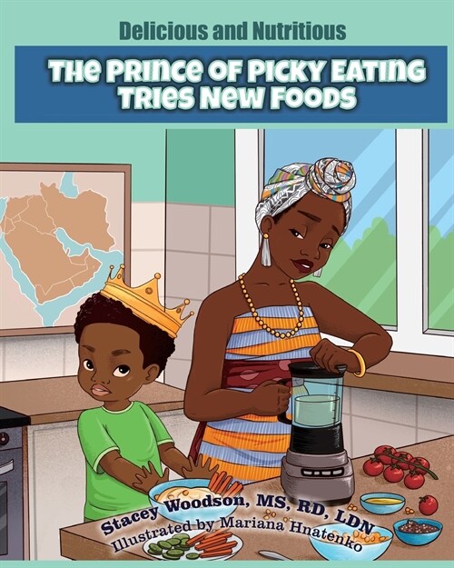 The Prince of Picky Eating Tries New Foods (Paperback)