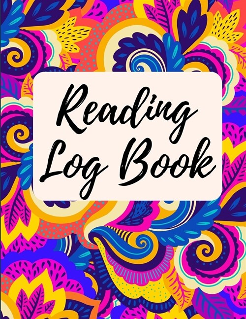 Reading Log Book: Reading Tracker Journal - Gifts for Book Lovers - Reading Record Book (Paperback)