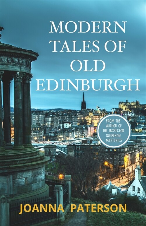 Modern Tales of Old Edinburgh (Paperback)