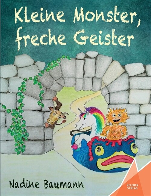 Kleine Monster, freche Geister (Paperback)