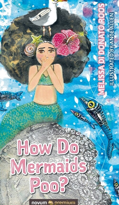 How Do Mermaids Poo? (Hardcover)