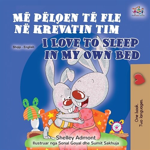 I Love to Sleep in My Own Bed (Albanian English Bilingual Book for Kids) (Paperback)