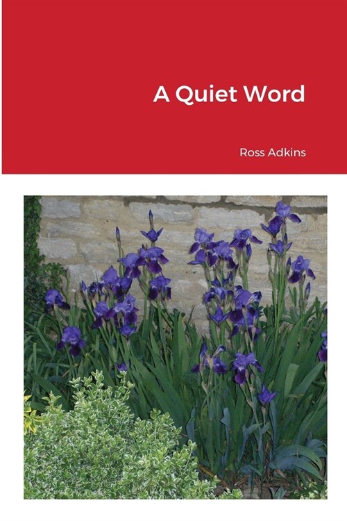A Quiet Word (Paperback)