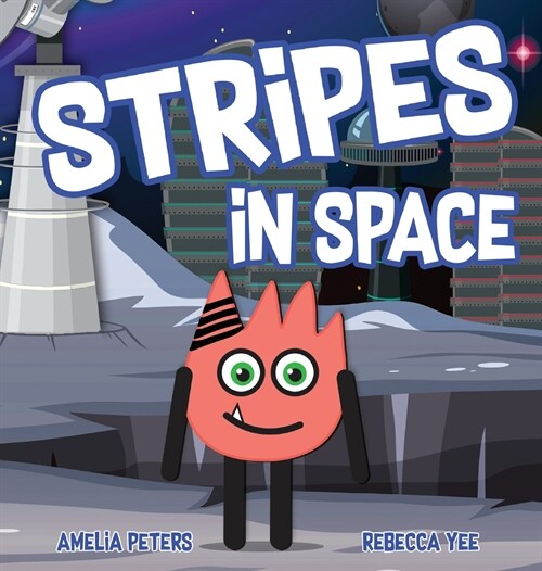 Stripes in Space (Hardcover)