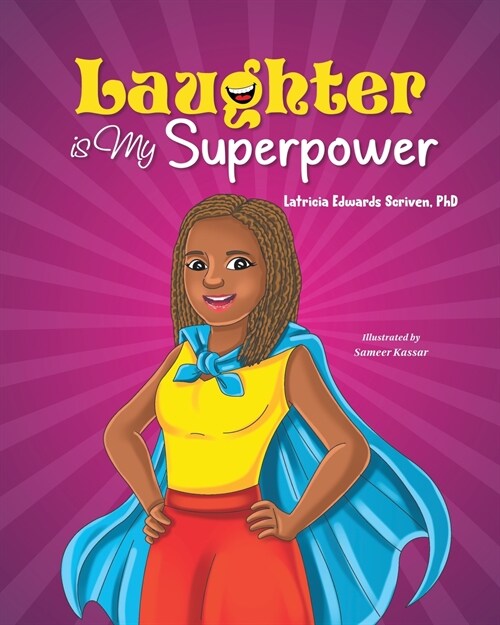 Laughter Is My Superpower: Laughter Is My Superpower (Paperback)