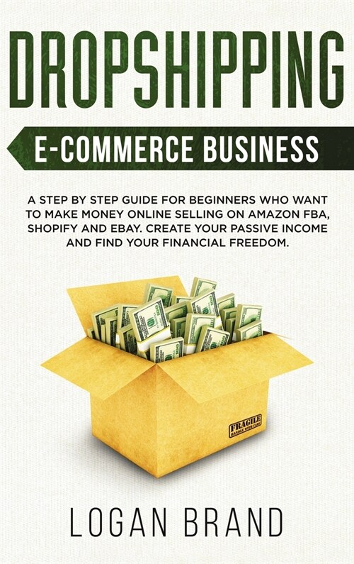 Dropshipping E-Commerce Business (Hardcover)