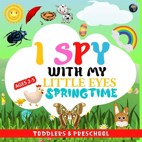 I SPY WITH MY LITTLE EYES SPRINGTIME (Paperback)