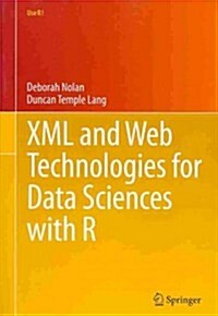 [중고] XML and Web Technologies for Data Sciences with R (Paperback, 2014)