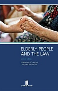 Elderly People and the Law (Paperback, 2013)