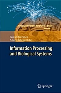 Information Processing and Biological Systems (Paperback, 2011)