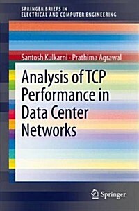 Analysis of TCP Performance in Data Center Networks (Paperback)