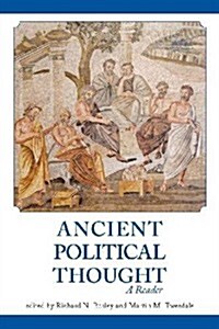 Ancient Political Thought: A Reader (Paperback)