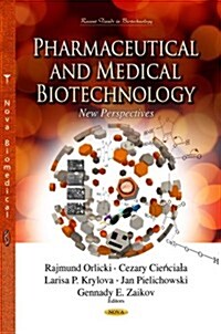 Pharmaceutical and Medical Biotechnology (Hardcover)