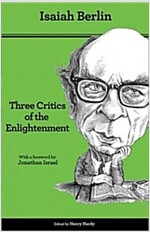 Three Critics of the Enlightenment: Vico, Hamann, Herder - Second Edition (Paperback, 2)