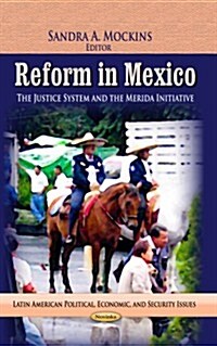 Reform in Mexico (Paperback)