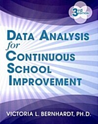 Data Analysis for Continuous School Improvement (Paperback, New ed)