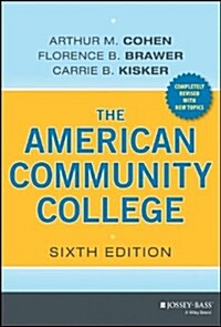 The American Community College (Hardcover, 6, Revised)