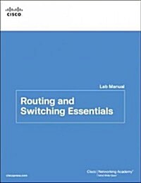Routing and Switching Essentials Lab Manual (Paperback)