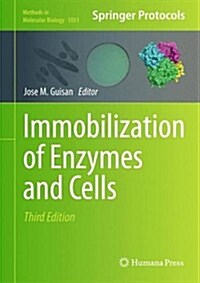 Immobilization of Enzymes and Cells (Hardcover, 3, 2013)