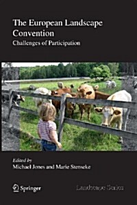 The European Landscape Convention: Challenges of Participation (Paperback, 2011)