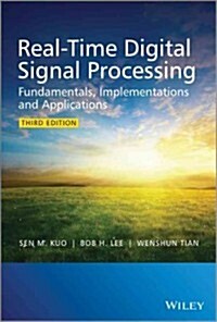Real-Time Digital Signal Processing: Fundamentals, Implementations and Applications, 3rd Edition (Hardcover, 3)
