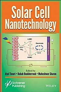 Solar Cell Nanotechnology (Hardcover)