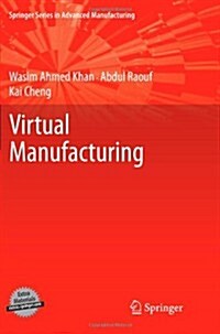 Virtual Manufacturing (Paperback, 2011 ed.)