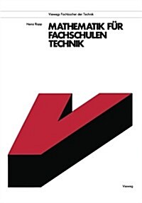 Mathematik F? Fachschulen Technik (Paperback, 3, 3. Aufl. 1988)