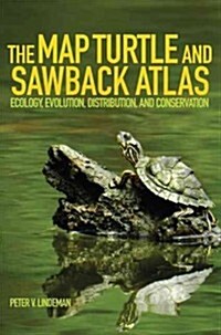 The Map Turtle and Sawback Atlas (Hardcover)
