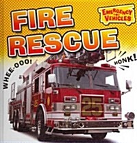 Fire Rescue (Library Binding)