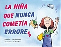 Ni? Que Nunca Cometia Errores, La (Hardcover)