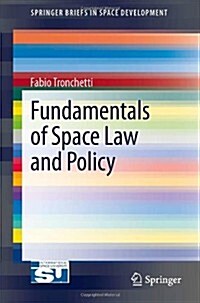 Fundamentals of Space Law and Policy (Paperback, 2013)