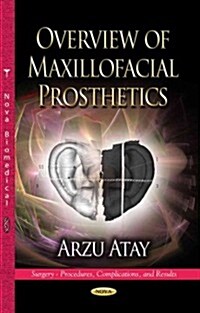 Overview of Maxillofacial Prosthetics (Hardcover, UK)