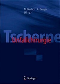 Tscherne Unfallchirurgie: Fu? (Hardcover, 2014)