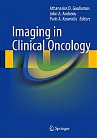 Imaging in Clinical Oncology (Hardcover, 2014)