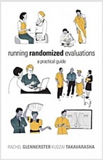 Running Randomized Evaluations: A Practical Guide (Paperback)