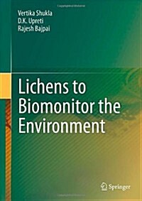 Lichens to Biomonitor the Environment (Hardcover, 2014)