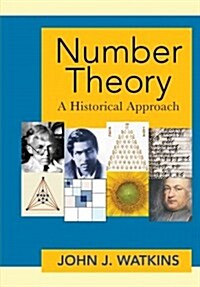 Number Theory: A Historical Approach (Hardcover)