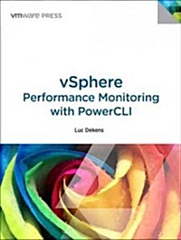 Vsphere Performance Monitoring With Powercli (Paperback)