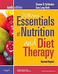 Williams Essentials of Nurtition and Diet Therapy (Paperback, 10th, Revised, Reprint)